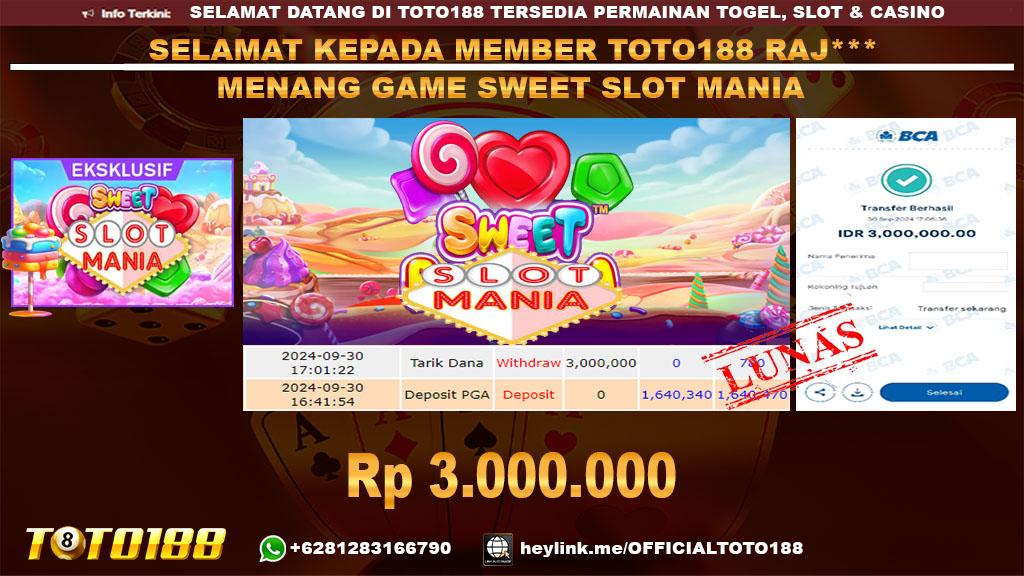 Bukti jp kemenangan game SWEET SLOT MANIA 30 SEP 2024