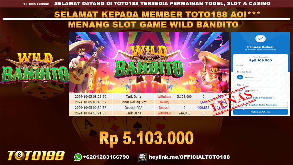 Bukti JP Kemenangan SLOT GAME WILD BANDITO 05 OKT 24