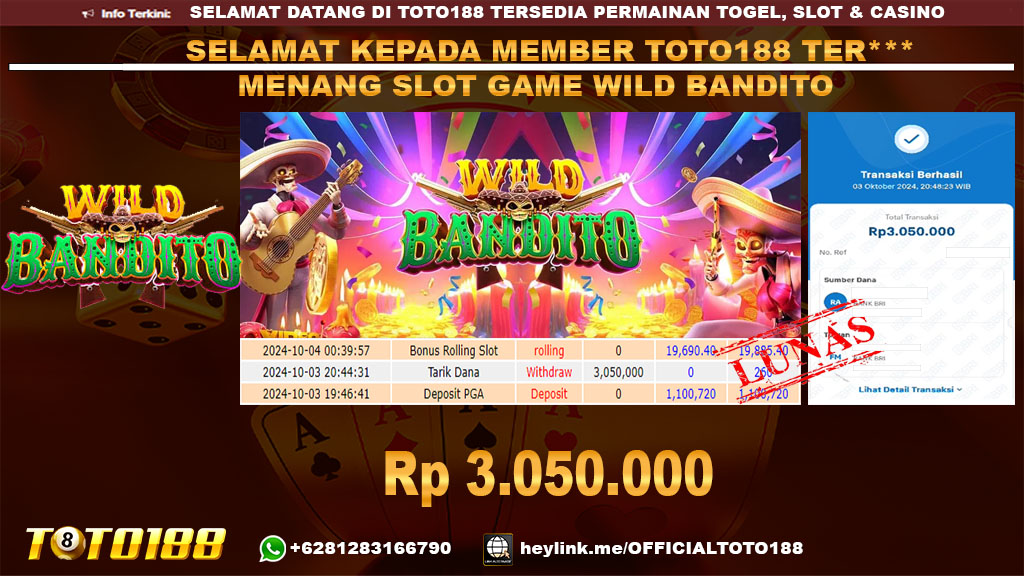 Bukti JP Kemenangan SLOT GAME WILD BANDITO 03 OKT 24