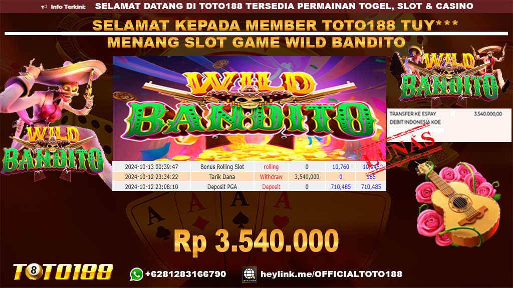 Bukti JP Kemenangan SLOT GAME WILD BANDITO 12 OKT 24