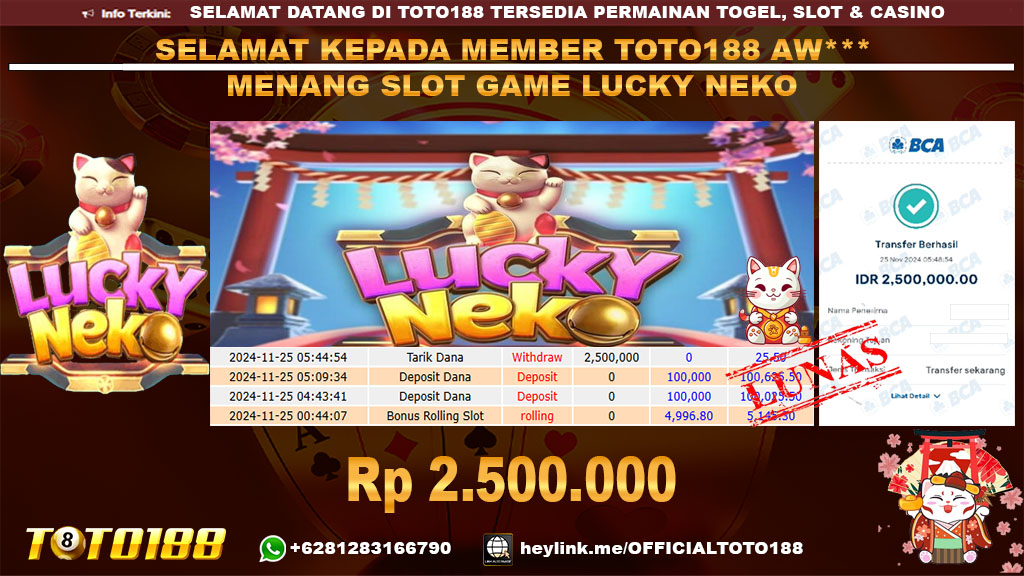 Bukti JP Kemenangan SLOT GAME LUCKY NEKO 25 NOV 24