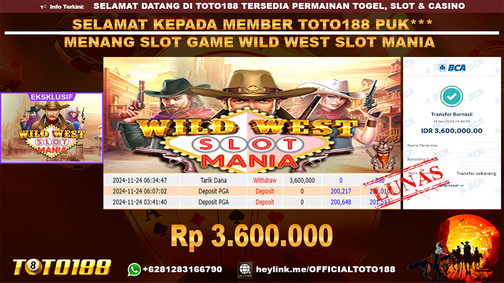 Bukti JP Kemenangan SLOT GAME WILD WEST SLOT MANIA 24 NOV 24
