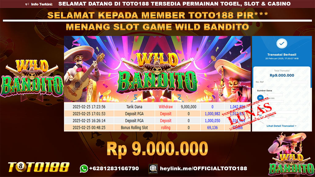 Bukti JP Kemenangan SLOT GAME WILD BANDITO 25 FEB 25